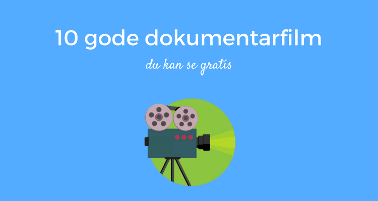 10 gode dokumentarfilm