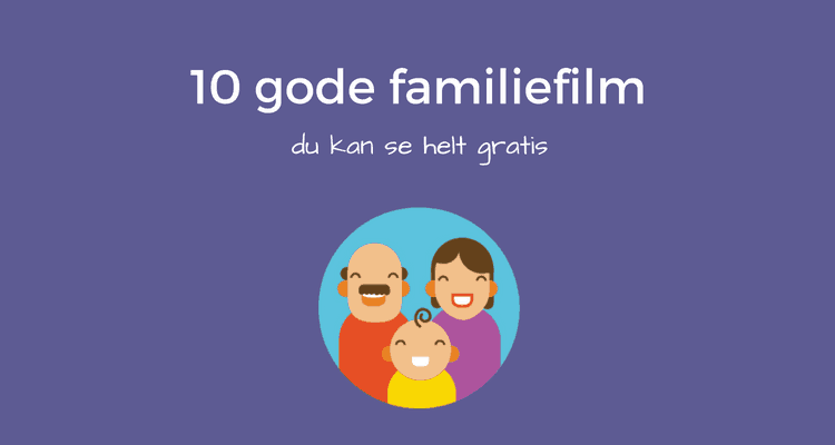 10-gode-familiefilm