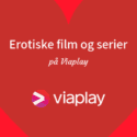 Bedste erotiske film og serier på Viaplay