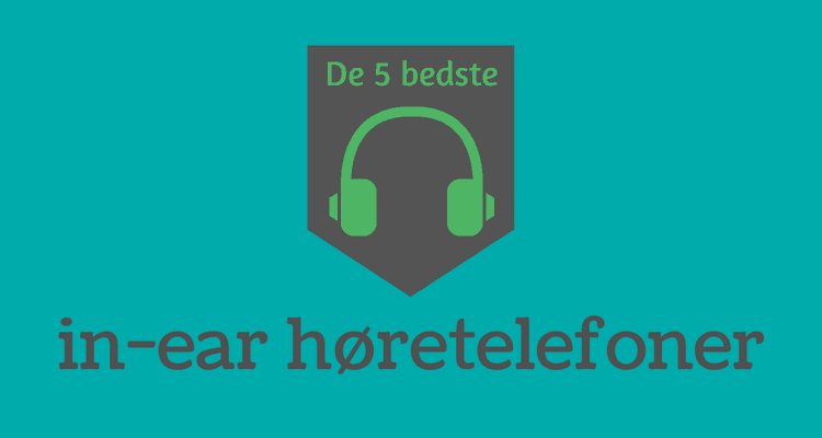 Bedste in-ear høretelefoner