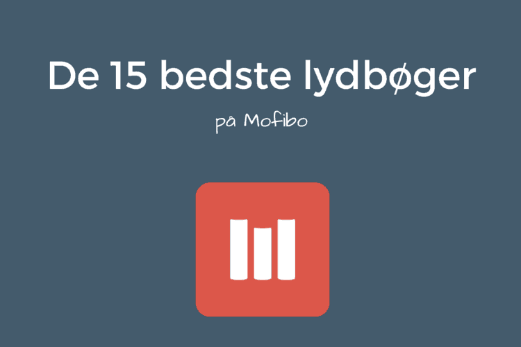 Bedste lydbøger Mofibo