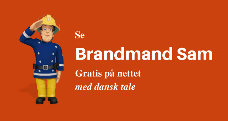 Brandmand Sam gratis