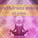Mindfulness øvelser på lydbog gratis