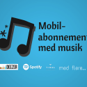 Mobilabonnement med musik