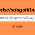 Mofibo fødselsdag