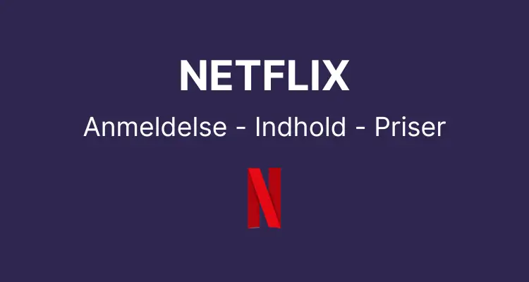 Netflix indhold priser anmeldelse