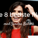 Sandra Bullock bedste film