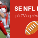 Se NFL live på TV og streaming