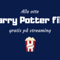 Se alle Harry Potter film på streamingtjeneste