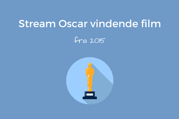 Stream Oscar vindende film