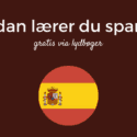 Sådan lærer du spansk