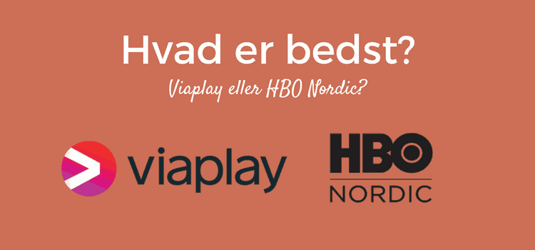 Viaplay eller HBO Nordic