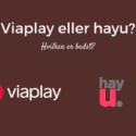 Viaplay eller hayu