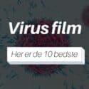 bedste virus film